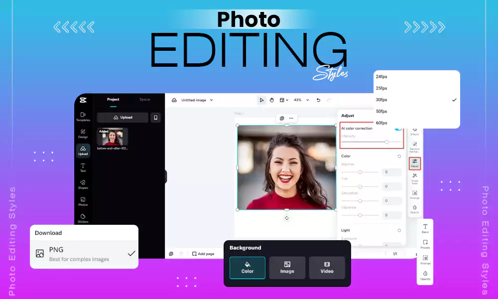 Photo Editing Styles